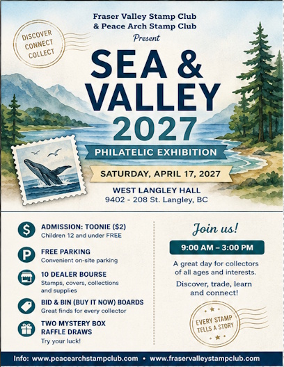 Sea & Valley 2027 Philatelic Exhibition poster - Saturday, April 17, 2027, West Langley Hall, Langley BC, 9:00 am to 3:00 pm, toonie admission